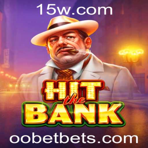 Explorando o Universo de HitTheBank e o Impacto do Conceito OOBET